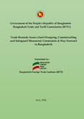 Trade Remedy Issues (Anti-dumping, Countervailing and Safeguard Measures): Constraints and Way Forward in Bangladesh for BTTC, 18 June 2026
