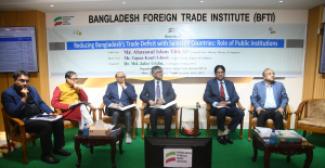 BFTI organized a seminar titled ‘Reducing Bangladesh’s Trade Deficit with Selected Countries: Role of Public Institutions’